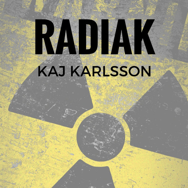 Radiak – Ljudbok – Laddas ner-Digitala böcker-Axiell-peaceofhome.se