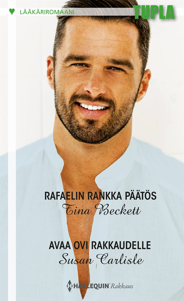 Rafaelin rankka päätös / Avaa ovi rakkaudelle – E-bok – Laddas ner-Digitala böcker-Axiell-peaceofhome.se