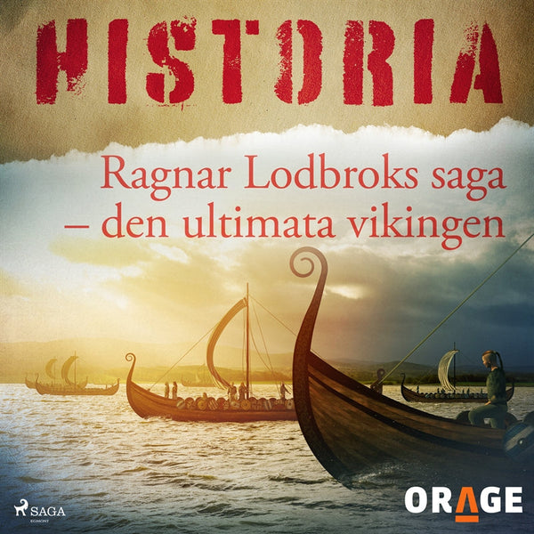 Ragnar Lodbroks saga – den ultimata vikingen – Ljudbok – Laddas ner-Digitala böcker-Axiell-peaceofhome.se