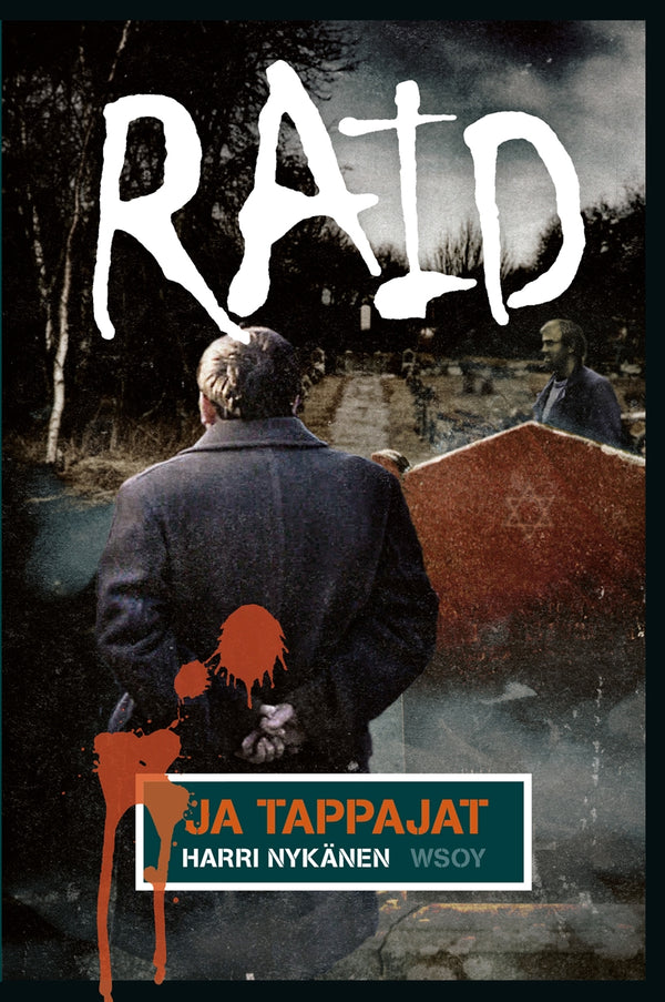 Raid ja tappajat – E-bok – Laddas ner-Digitala böcker-Axiell-peaceofhome.se