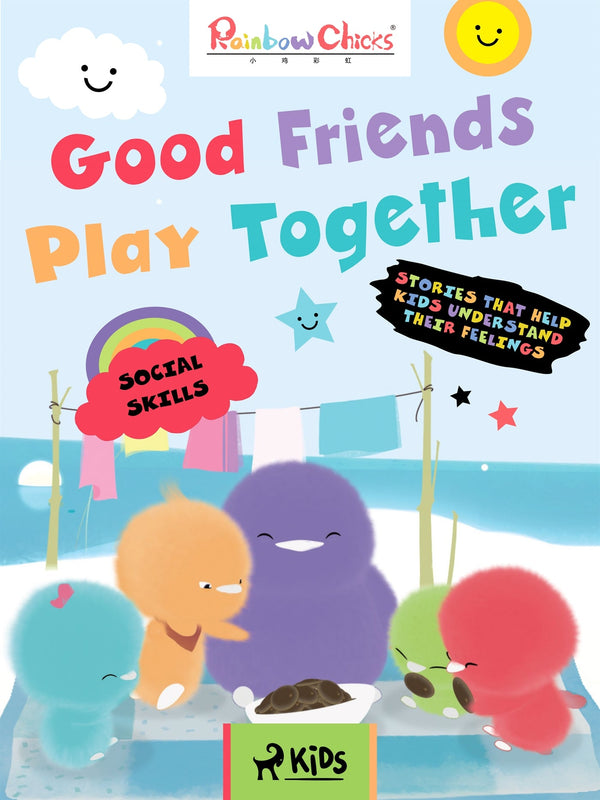 Rainbow Chicks - Social Skills - Good Friends Play Together – E-bok – Laddas ner-Digitala böcker-Axiell-peaceofhome.se