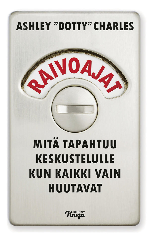 Raivoajat – E-bok – Laddas ner-Digitala böcker-Axiell-peaceofhome.se