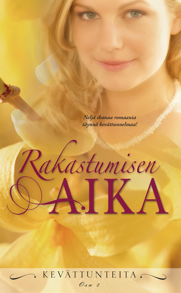 Rakastumisen aika – E-bok – Laddas ner-Digitala böcker-Axiell-peaceofhome.se