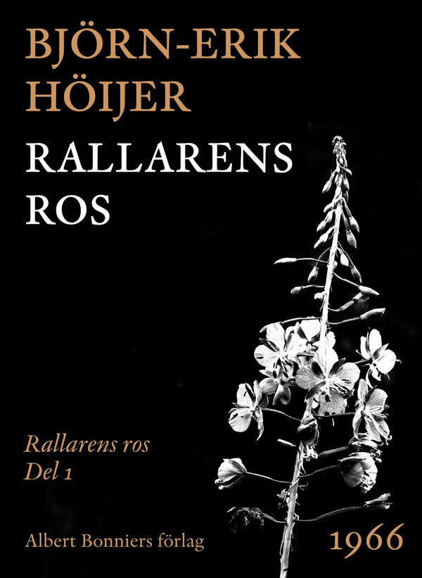 Rallarens ros – E-bok – Laddas ner-Digitala böcker-Axiell-peaceofhome.se