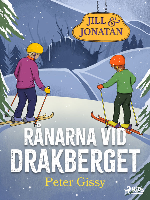 Rånarna vid Drakberget – E-bok – Laddas ner-Digitala böcker-Axiell-peaceofhome.se