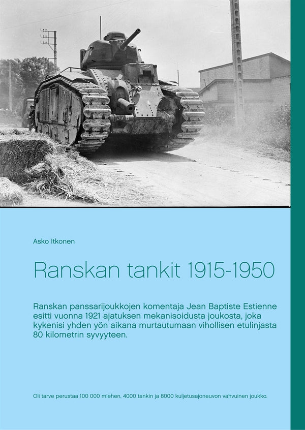 Ranskan tankit 1915-1950 – E-bok – Laddas ner-Digitala böcker-Axiell-peaceofhome.se