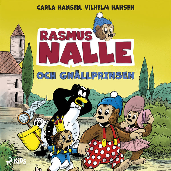 Rasmus Nalle och gnällprinsen – E-bok – Laddas ner-Digitala böcker-Axiell-peaceofhome.se