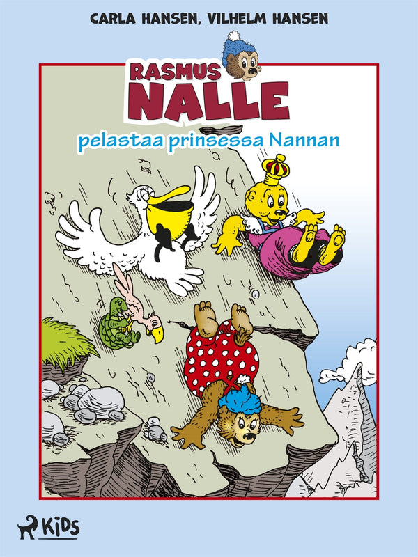 Rasmus Nalle pelastaa prinsessa Nannan – E-bok – Laddas ner-Digitala böcker-Axiell-peaceofhome.se