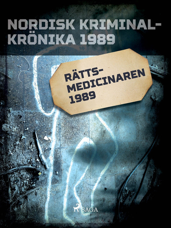 Rättsmedicinaren 1989 – E-bok – Laddas ner-Digitala böcker-Axiell-peaceofhome.se