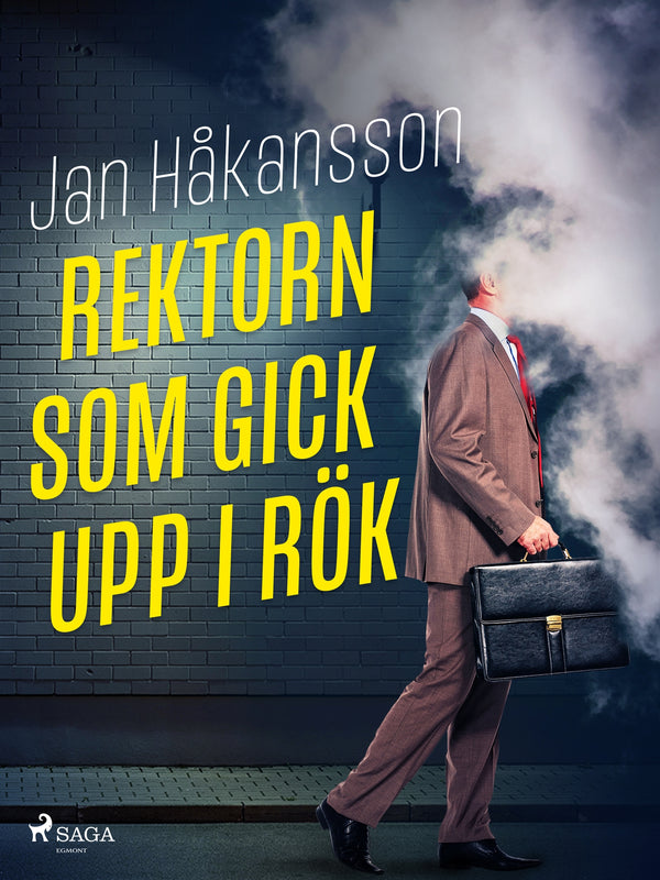 Rektorn som gick upp i rök – E-bok – Laddas ner-Digitala böcker-Axiell-peaceofhome.se