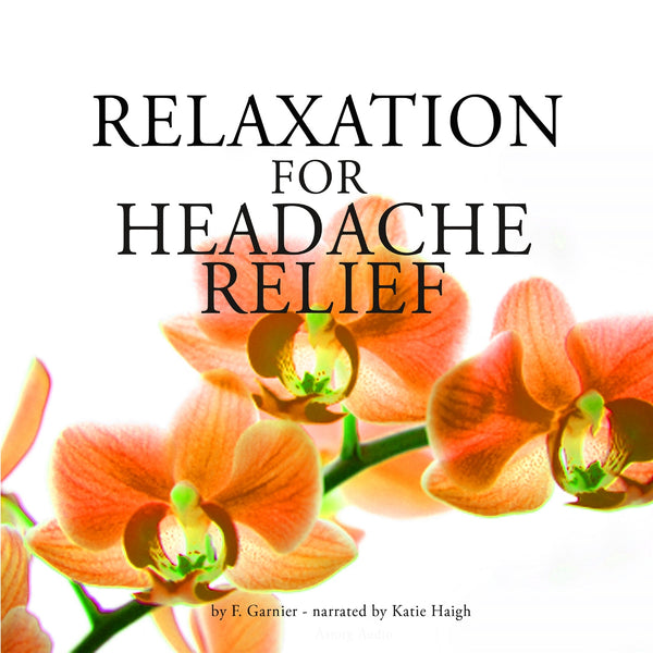 Relaxation for Headache Relief – Ljudbok – Laddas ner-Digitala böcker-Axiell-peaceofhome.se