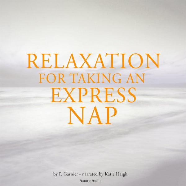 Relaxation to Take an Express Nap – Ljudbok – Laddas ner-Digitala böcker-Axiell-peaceofhome.se