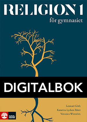 Religion 1 för gymnasiet Digital, andra upplagan-Digitala böcker-Natur & Kultur Digital-peaceofhome.se