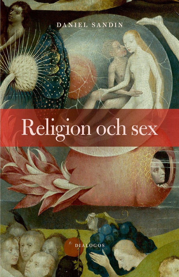 Religion och sex – E-bok – Laddas ner-Digitala böcker-Axiell-peaceofhome.se