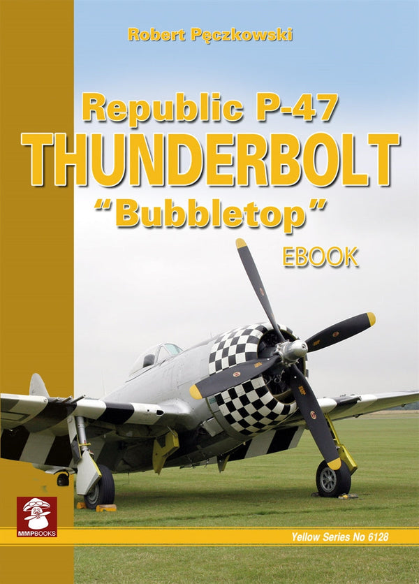 Republic P-47 Thunderbolt "Bubbletop" – E-bok – Laddas ner-Digitala böcker-Axiell-peaceofhome.se