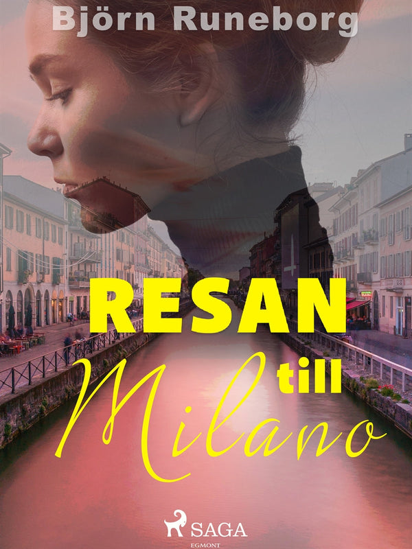 Resan till Milano – E-bok – Laddas ner-Digitala böcker-Axiell-peaceofhome.se