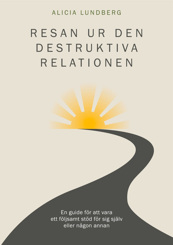 Resan ur den destruktiva relationen – E-bok – Laddas ner-Digitala böcker-Axiell-peaceofhome.se