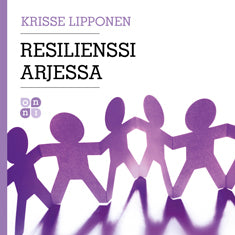 Resilienssi arjessa – Ljudbok – Laddas ner-Digitala böcker-Axiell-peaceofhome.se