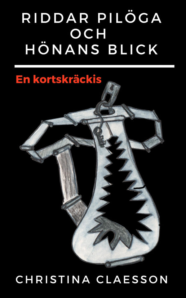 Riddar Pilöga och hönans blick – E-bok – Laddas ner-Digitala böcker-Axiell-peaceofhome.se