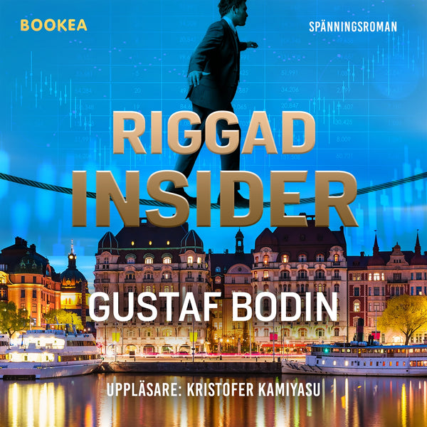 Riggad Insider – Ljudbok – Laddas ner-Digitala böcker-Axiell-peaceofhome.se