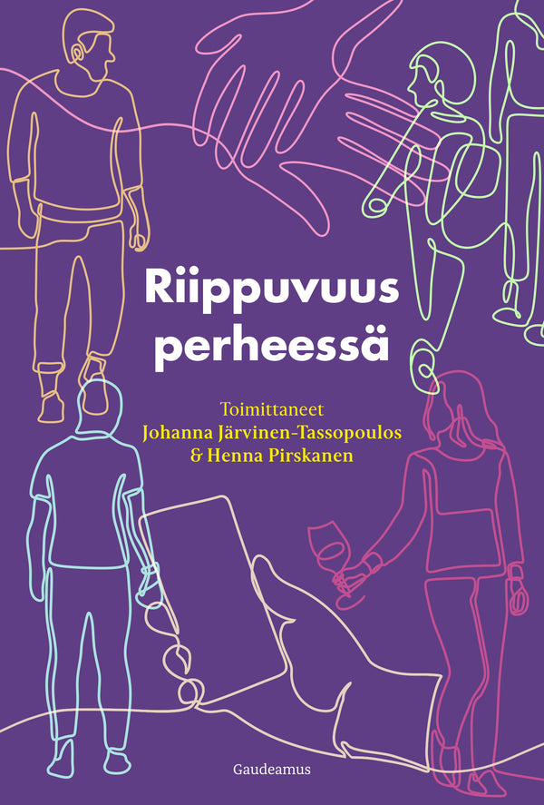 Riippuvuus perheessä – E-bok – Laddas ner-Digitala böcker-Axiell-peaceofhome.se