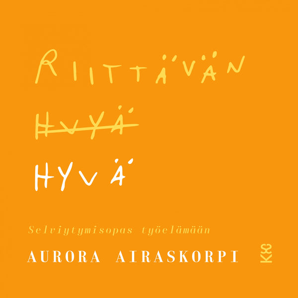 Riittävän hyvä – Ljudbok – Laddas ner-Digitala böcker-Axiell-peaceofhome.se