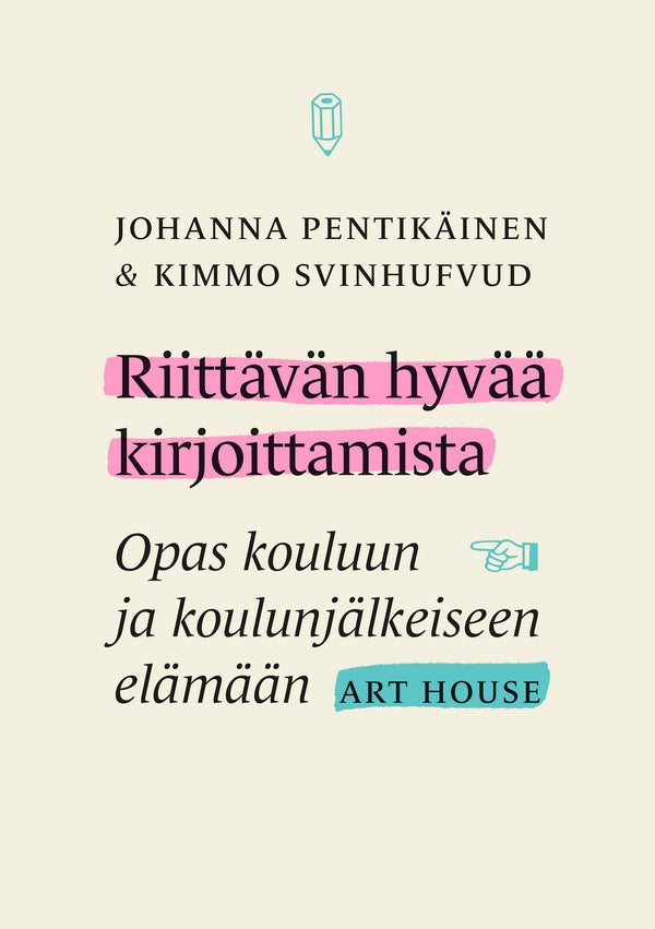 Riittävän hyvää kirjoittamista – E-bok – Laddas ner-Digitala böcker-Axiell-peaceofhome.se