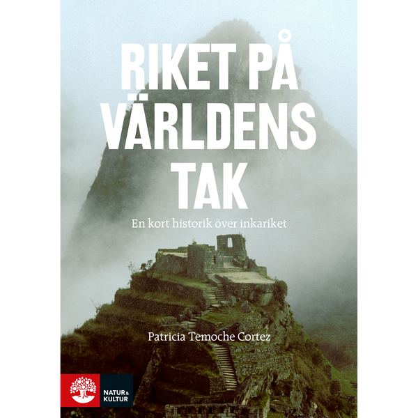 Riket på världens tak - Digital - Laddas ner-Digitala böcker-Natur & Kultur Digital-peaceofhome.se