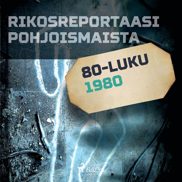 Rikosreportaasi Pohjoismaista 1980 – Ljudbok – Laddas ner-Digitala böcker-Axiell-peaceofhome.se