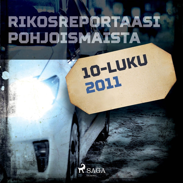 Rikosreportaasi Pohjoismaista 2011 – Ljudbok – Laddas ner-Digitala böcker-Axiell-peaceofhome.se