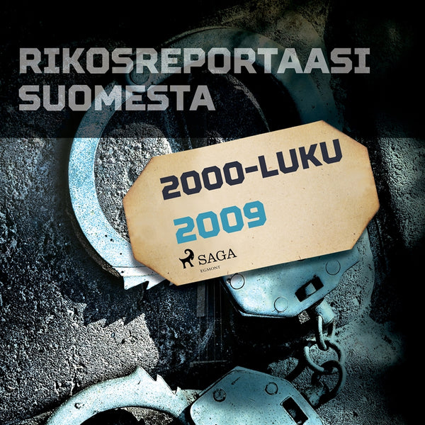 Rikosreportaasi Suomesta 2009 – Ljudbok – Laddas ner-Digitala böcker-Axiell-peaceofhome.se