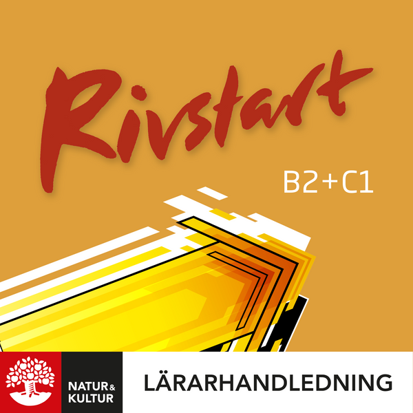 Rivstart B2+C1 Lärarhandledning Webb-Digitala böcker-Natur & Kultur Digital-peaceofhome.se