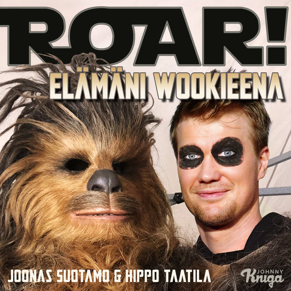 Roar! – Elämäni wookieena – Ljudbok – Laddas ner-Digitala böcker-Axiell-peaceofhome.se