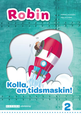 Robin åk 2 Onlinebok vit Kolla en tidsmaskin!-Digitala böcker-Sanoma Utbildning-peaceofhome.se