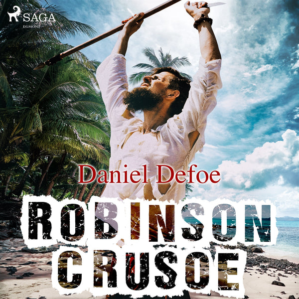 Robinson Crusoe – Ljudbok – Laddas ner-Digitala böcker-Axiell-peaceofhome.se