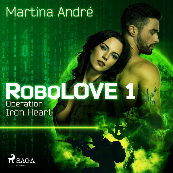 Robolove 1 - Operation Iron Heart – Ljudbok – Laddas ner-Digitala böcker-Axiell-peaceofhome.se