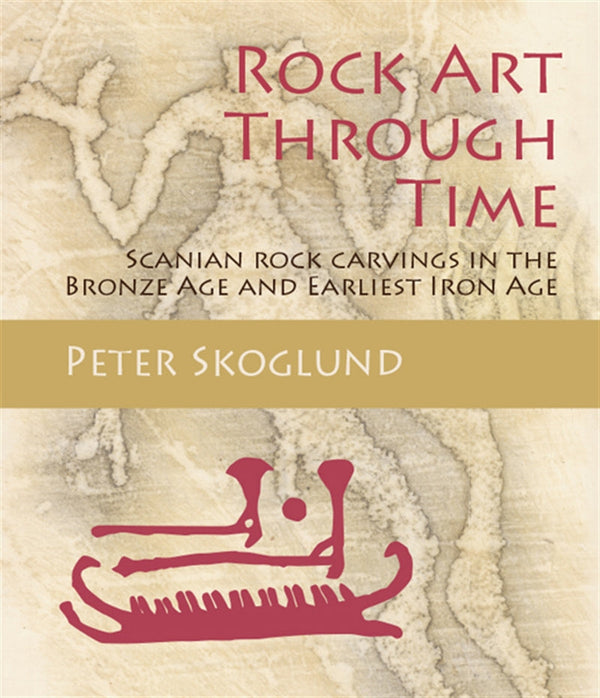 Rock Art Through Time – E-bok – Laddas ner-Digitala böcker-Axiell-peaceofhome.se