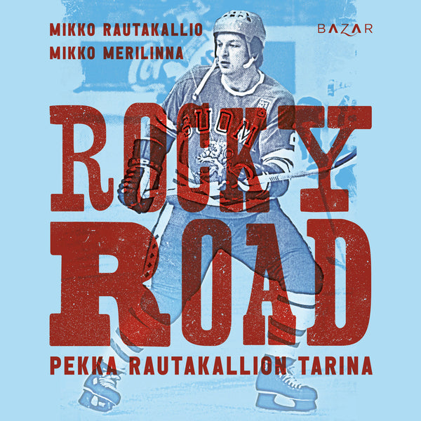 Rocky Road – Pekka Rautakallion tarina – Ljudbok – Laddas ner-Digitala böcker-Axiell-peaceofhome.se