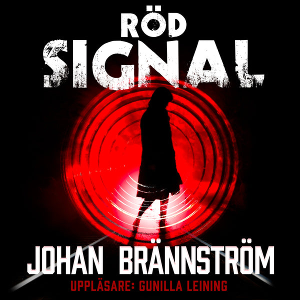 Röd signal – Ljudbok – Laddas ner-Digitala böcker-Axiell-peaceofhome.se