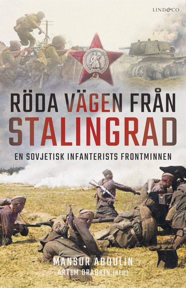 Röda vägen från Stalingrad – E-bok – Laddas ner-Digitala böcker-Axiell-peaceofhome.se