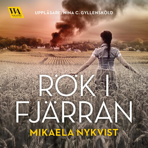 Rök i fjärran – Ljudbok – Laddas ner-Digitala böcker-Axiell-peaceofhome.se