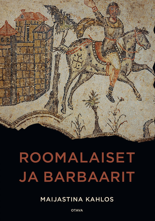 Roomalaiset ja barbaarit – E-bok – Laddas ner-Digitala böcker-Axiell-peaceofhome.se