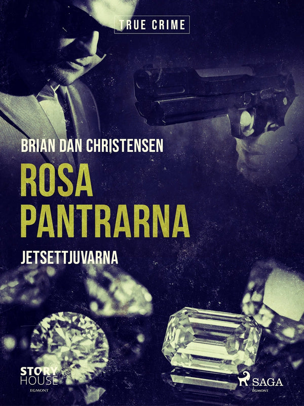 Rosa Pantrarna - jetsettjuvarna – E-bok – Laddas ner-Digitala böcker-Axiell-peaceofhome.se