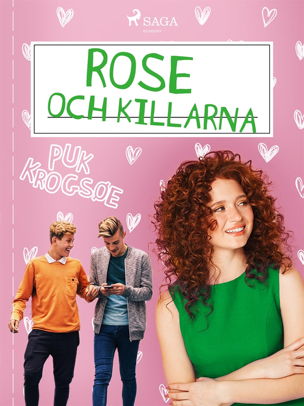Rose 2: Rose och killarna – E-bok – Laddas ner-Digitala böcker-Axiell-peaceofhome.se
