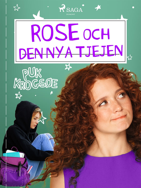 Rose 3: Rose och den nya tjejen – E-bok – Laddas ner-Digitala böcker-Axiell-peaceofhome.se