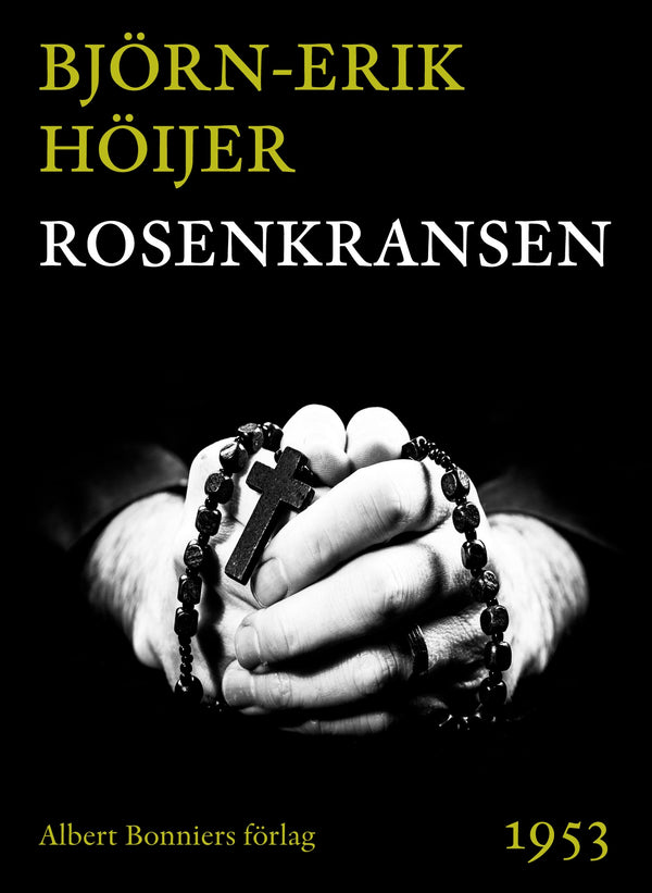 Rosenkransen – E-bok – Laddas ner-Digitala böcker-Axiell-peaceofhome.se