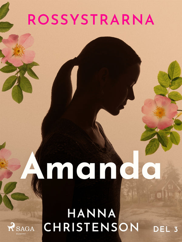 Rossystrarna del 3: Amanda – E-bok – Laddas ner-Digitala böcker-Axiell-peaceofhome.se