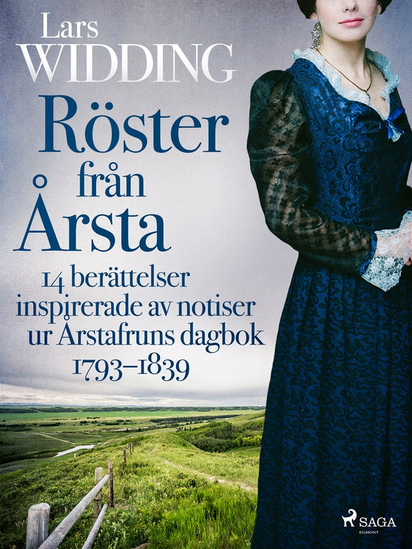 Röster från Årsta: 14 berättelser inspirerade av notiser ur Årstafruns dagbok 1793–1839 – E-bok – Laddas ner-Digitala böcker-Axiell-peaceofhome.se