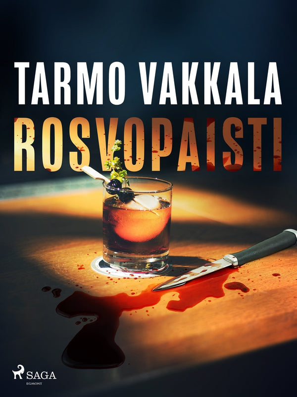 Rosvopaisti – E-bok – Laddas ner-Digitala böcker-Axiell-peaceofhome.se