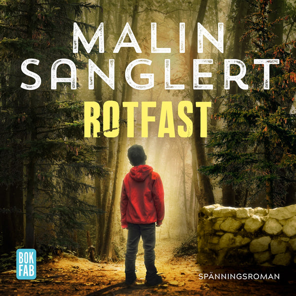 Rotfast – Ljudbok – Laddas ner-Digitala böcker-Axiell-peaceofhome.se